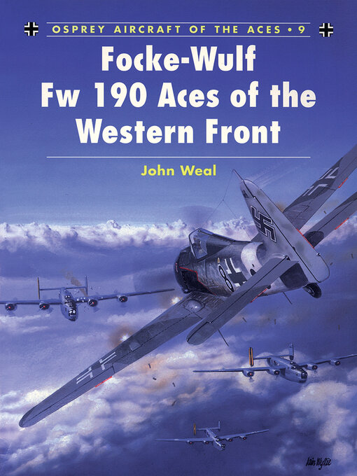 Title details for Focke-Wulf Fw 190 Aces of the Western Front by John Weal - Wait list